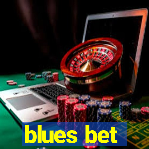 blues bet